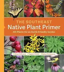 Cover of “The Southeast Native Plant Primer”, a grid of butterfly, flower and goldfinch photos