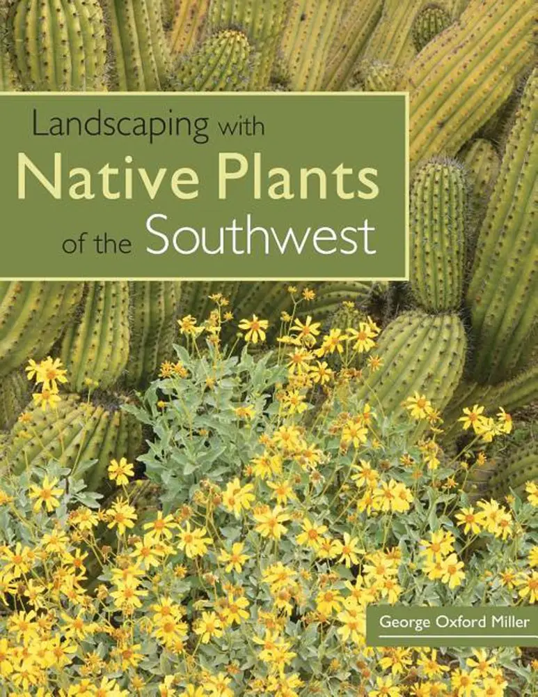 Cover of “Landscaping with Native Plants of the Southwest” by George Oxford Miller