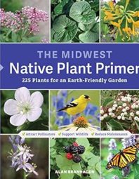 Best native plants for Midwest gardens - The Plant Native